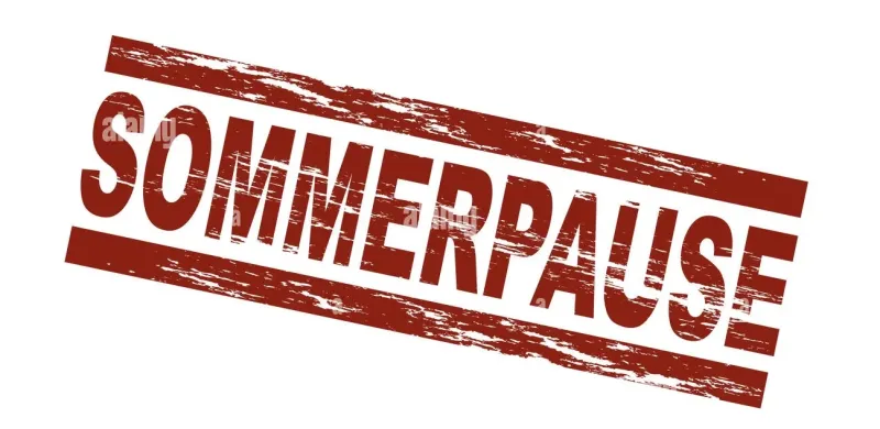 ‼️Sommerpause ‼️